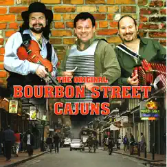 The Original Bourbon Street Cajuns by Sammy Naquin & Waylon Thibodeaux album reviews, ratings, credits