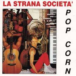 La Strana Societa' - Nel Giardino Di Tamara