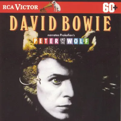 David Bowie Narrates Prokofiev's Peter and the Wolf - David Bowie