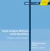 Vaughan Williams, R.: Mass In G Minor - Silence and Music - Macmillan, J.: O Bone Jesu - Mairi album lyrics, reviews, download