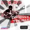 Groove Is The Rule album lyrics, reviews, download