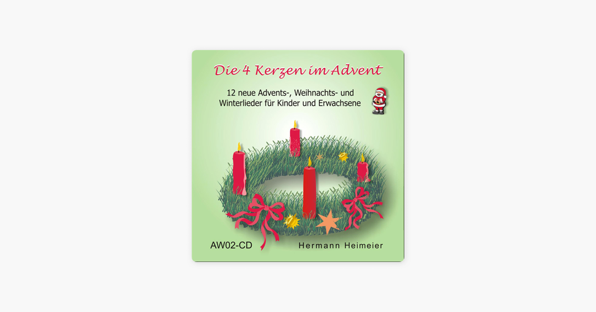 Die 4 Kerzen Im Advent By Hermann Heimeier On Apple Music