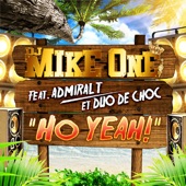 Ho Yeah ! feat Admiral T et Duo De Choc artwork