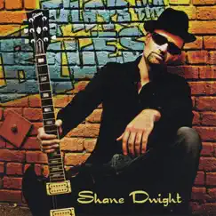 Plays the Blues by Shane Dwight album reviews, ratings, credits
