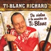 Du violon à la manière de Ti-Blanc