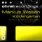 Kindergarten (Original Mix) - Markus Wesen lyrics