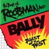 The Best of Rootsman and Bally