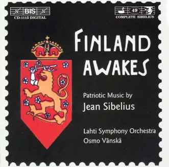 Sibelius: Patriotic Music by Osmo Vänskä, Sinfonia Lahti, Lasse Poysti, Helsinki University Chorus & Lahti Boys Choir album reviews, ratings, credits