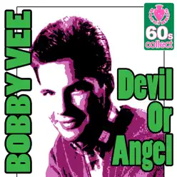 Devil Or Angel - Single - Bobby Vee