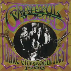 Rare Cuts & Oddities 1966 - Grateful Dead