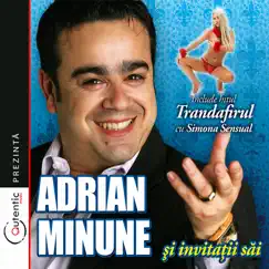 Adrian Minune Si Invitatii Sai (Adrian Minune and His Guests) by Various Artists album reviews, ratings, credits