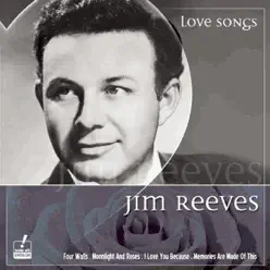 Love Songs - Jim Reeves