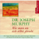 Joseph Murphy - Wie man an sich selbst glaubt