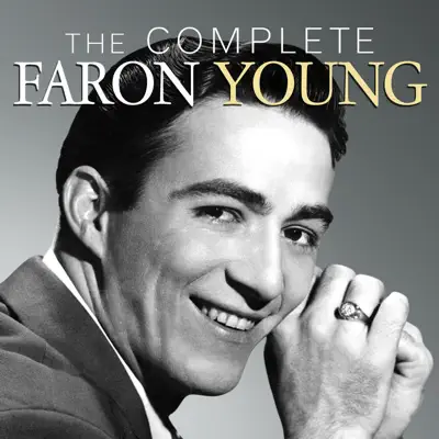 The Complete Faron Young - Faron Young