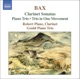 BAX/CLARINET SONATAS/PIANO TRIO cover art