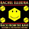 Back from the Rave: Volume 2 - EP album lyrics, reviews, download