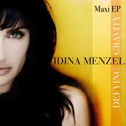 Defying Gravity - EP - Idina Menzel