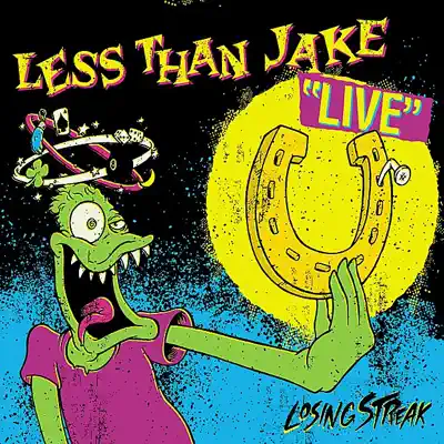 Losing Streak (Live) - Less Than Jake