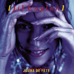 Jil Caplan - Oh ! tous les soirs
