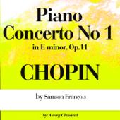 Chopin : Piano Concerto No.1 In E minor, Op.11 - Samson François