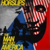 Horslips - The Man Who Built America
