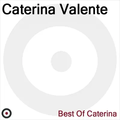 Best of Caterina - Caterina Valente