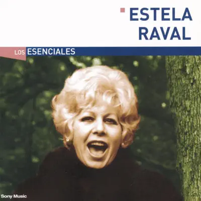 Los Esenciales: Estela Raval - Estela Raval