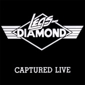 Legs Diamond - World On Fire