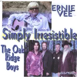 Simply Irresistible - Single - The Oak Ridge Boys Simply Irresistible - Single - The Oak Ridge Boys