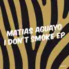 I Don't Smoke album lyrics, reviews, download