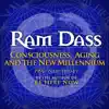 Consciousness, Aging, and The New Millenium album lyrics, reviews, download