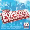 Popscots Red Hot Dance Party Mix album lyrics, reviews, download