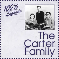 100% Legends: The Carter Family - The Carter Family