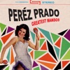Pérez Prado - Mambo #8