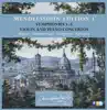 Mendelssohn Edition, Vol. 1: Orchestral Music album lyrics, reviews, download