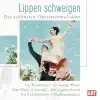 The Merry Widow: Act III - "Lippen schweigen" song lyrics