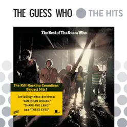 The Best of the Guess Who - The Guess Who
