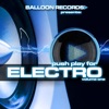 Push Play for Electro, Vol. 1