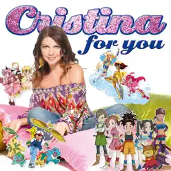 Cristina for You - Cristina D'Avena