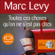 Marc Levy - Toutes ces choses qu'on ne s'est pas dites