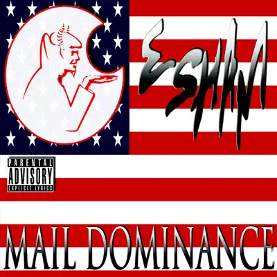 Mail Dominance - Esham