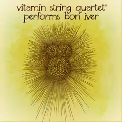 Vitamin String Quartet Performs Bon Iver by Vitamin String Quartet album reviews, ratings, credits