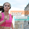 Jazzin' Runnin' (ジャズで走る) - Various Artists