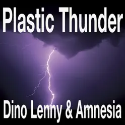 Plastic Thunder - Single - Amnésia Plastic Thunder - Single - Amnésia