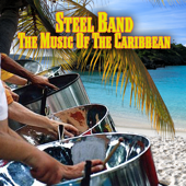 The Music of the Caribbean - Steel Band