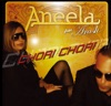 Aneela - Chori Chori