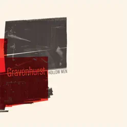 Hollow Men - Single - Gravenhurst Hollow Men - Single - Gravenhurst