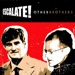 baixar álbum Escalate! - Other Brothers
