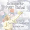 Kid Songs for Sweet Dreams album lyrics, reviews, download