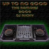 Up to No Good the Remixes 2009 - EP